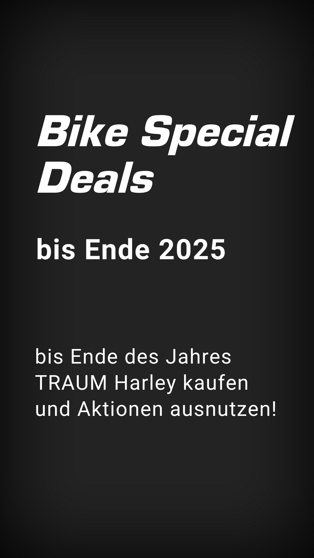 Bike Aktionen Harley-Davidson